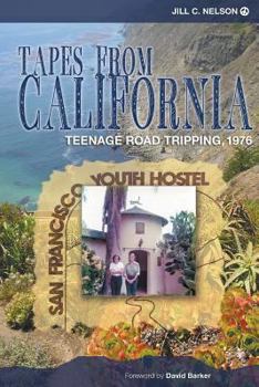 Paperback Tapes from California: Teenage Road Tripping, 1976 Book