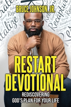 Paperback Restart Devotional: Rediscovering God's Plan For Your Life Book