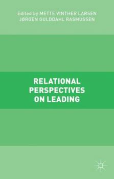 Hardcover Relational Perspectives on Leading Book