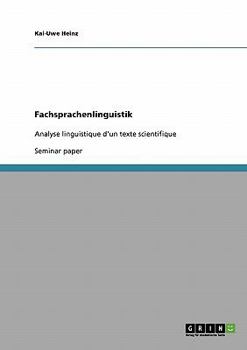 Paperback Fachsprachenlinguistik: Analyse linguistique d'un texte scientifique [French] Book