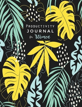 Paperback Productivity Journal for Women: 8.5"x11" Book