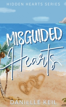 Paperback Misguided Hearts Book