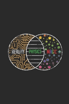 Paperback Reality Physics Magic: Blank Lined Notebook (6" x 9" - 120 pages) Simple Physics Notebook for Daily Journal, Diary, and Gift Book
