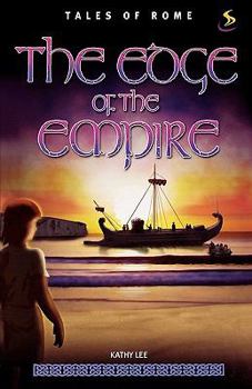 The Edge of the Empire - Book #3 of the Tales of Rome