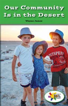 Paperback Our Community Is in the Desert Book