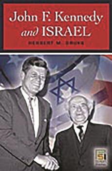 Hardcover John F. Kennedy and Israel Book