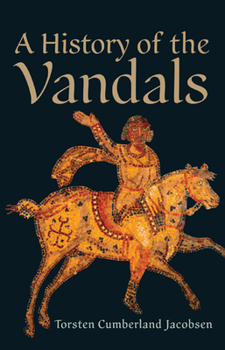Hardcover A History of the Vandals Book