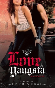 Love & A Gangsta - Book #2 of the America & Soul