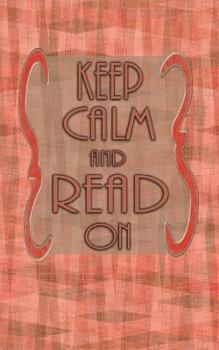 Keep Calm and Read on