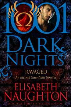 Ravaged - Book #20 of the 1001 Dark Nights