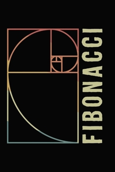 Paperback Fibonacci Math Physic: Dot Grid Journal or Notebook (6x9 inches with 120 pages): FIBONACCI NOTEBOOK [German] Book