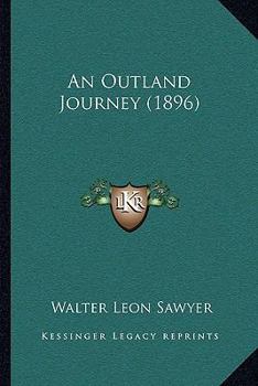 Paperback An Outland Journey (1896) Book