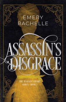 Assassin's Disgrace (Assassin's Heart)