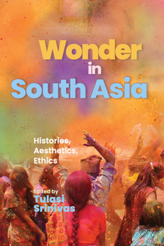 Paperback Wonder in South Asia: Histories, Aesthetics, Ethics Book