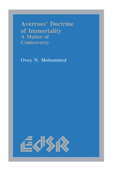 Paperback Averroës' Doctrine of Immortality: A Matter of Controversy Book