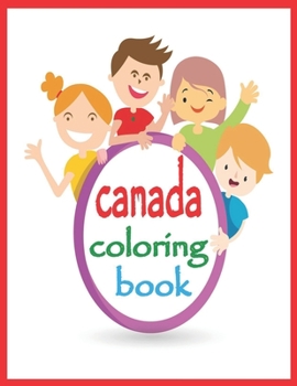 Paperback canada coloring book: 80 pages with numbers, alphabet, fruits, vegetables, animals&shapes Book