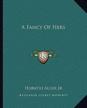 A Fancy Of Hers