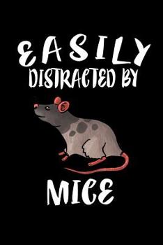 Paperback Easily Distracted By Mice: Animal Nature Collection Book