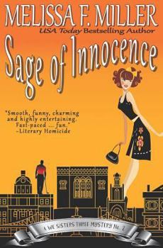 Sage of Innocence - Book #2 of the We Sisters Three