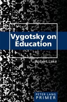 Paperback Vygotsky on Education Primer Book