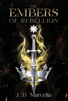 The Embers of Rebellion