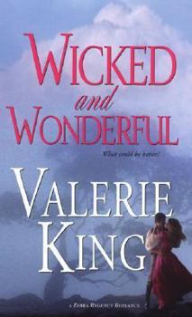 Paperback Wicked and Wonderful (Zebra Regency Romance) Book