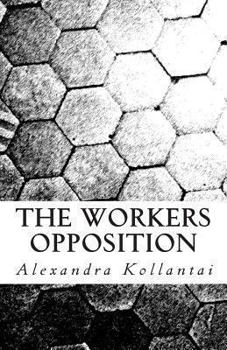 Paperback The Workers Opposition Book