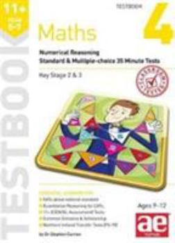 Paperback 11+ Maths Year 5-7 Testbook 4: Numerical Reasoning Standard & Multiple-Choice 35 Minute Tests Book