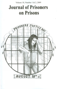 Paperback Journal of Prisoners on Prisons, Volume 18: Number 1 & 2 Book