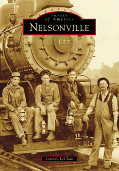 Nelsonville - Book  of the Images of America: Ohio