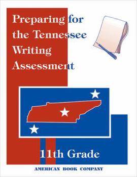 Paperback Preparing for the Tennessee Writing Assessment: 11th Grade Book
