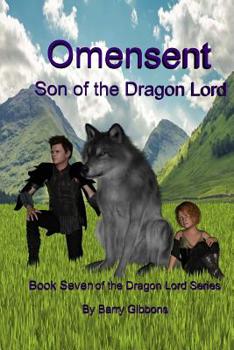 Paperback Omensent: Son of the Dragon Lord Book