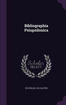 Hardcover Bibliographia Psiupsilonica Book