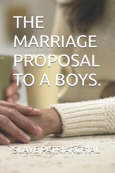 Paperback The Marriage Proposal to a Boys. Book