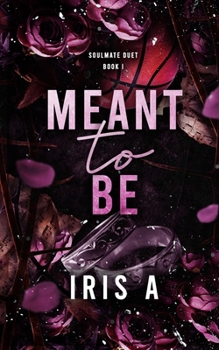 Paperback Meant To Be: A friends to lovers romance Book