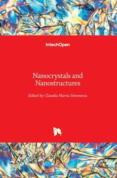 Hardcover Nanocrystals and Nanostructures Book