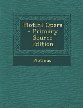 Paperback Plotini Opera [Greek, Ancient (To 1453)] Book
