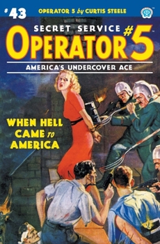 Paperback Operator 5 #43: When Hell Came to America Book