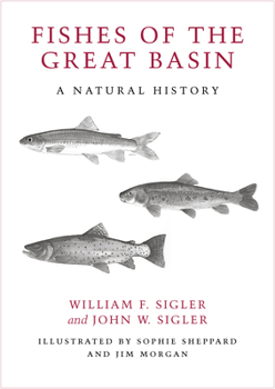 Paperback Fishes of the Great Basin: A Natural History Book