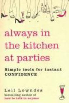 Paperback Always in the Kitchen at Parties Book