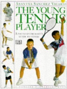 Paperback The Young Tennis Player (Young Enthusiast) Book