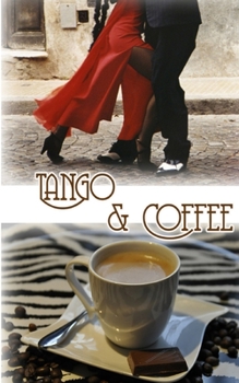 Paperback Tango & Coffee [German] Book