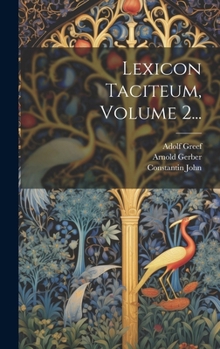 Hardcover Lexicon Taciteum, Volume 2... [Latin] Book