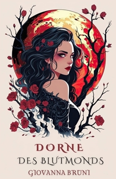 Paperback Dorne Des Blutmonds [German] Book