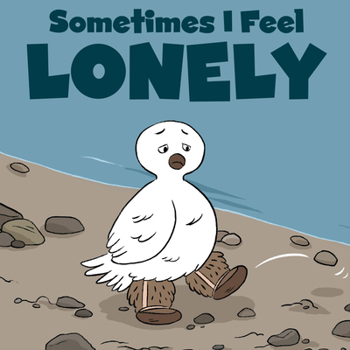 Paperback Sometimes I Feel Lonely: English Edition Book