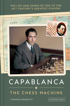 Paperback Capablanca: The Chess Machine Book
