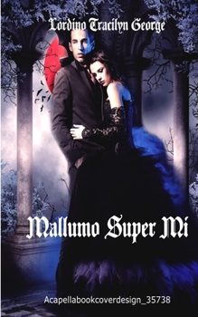 Paperback Mallumo Super Mi [Esperanto] Book
