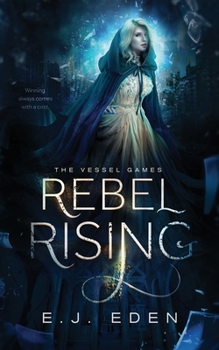 Paperback Rebel Rising: The Vessel Games (#2) Book