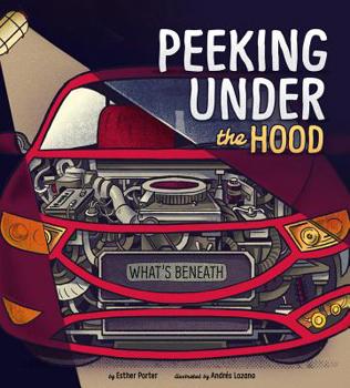 Peeking Under the Hood - Book  of the What's Beneath