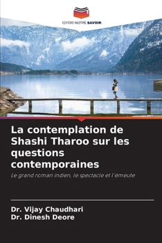 Paperback La contemplation de Shashi Tharoo sur les questions contemporaines [French] Book
